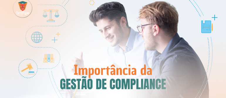 Importância da gestão de compliance  